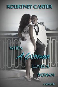 portada When A Woman Loves A Woman (in English)