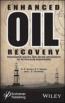 portada Enhanced Oil Recovery: Resonance Macro- And Micro-Mechanics of Petroleum Reservoirs (en Inglés)