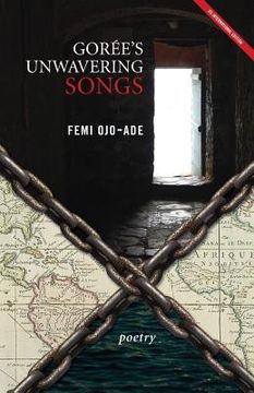 portada Gorée's Unwavering Songs Poetry (en Inglés)