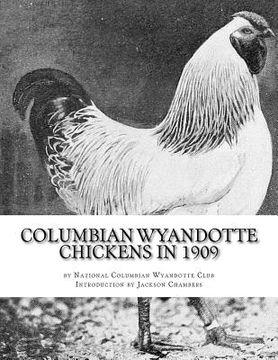 portada Columbian Wyandotte Chickens in 1909 (en Inglés)