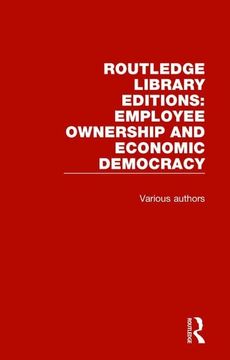 portada Routledge Library Editions: Employee Ownership and Economic Democracy (in English)