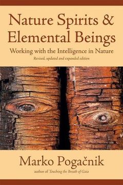 portada Nature Spirits & Elemental Beings: Working With the Intelligence in Nature (en Inglés)