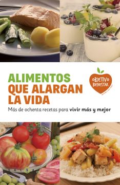 portada Alimentos que Alargan la Vida (in Spanish)