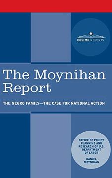 portada Moynihan Report: The Negro Family: The Case for National Action (in English)