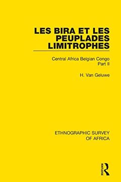 portada Les Bira et les Peuplades Limitrophes: Central Africa Belgian Congo Part ii (Ethnographic Survey of Africa) 