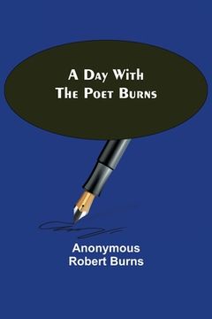 portada A Day with the Poet Burns (en Inglés)