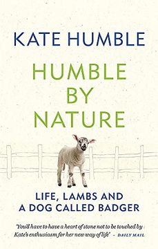 portada Humble by Nature: Life, Lambs and a dog Called Badger (en Inglés)