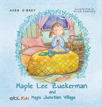 portada Maple lee Zuckerman and Magic Junction Village (en Inglés)