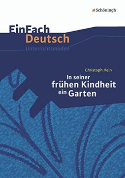 portada In Seiner Frühen Kindheit ein Garten. Einfach Deutsch Unterrichtsmodelle (in German)