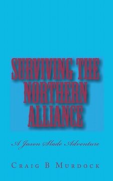 portada surviving the northern alliance (en Inglés)
