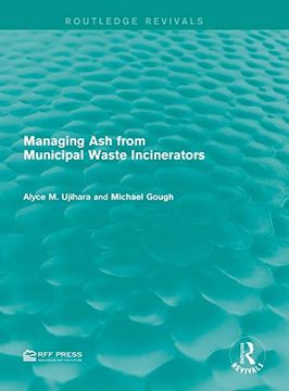 portada Managing ash From Municipal Waste Incinerators (en Inglés)