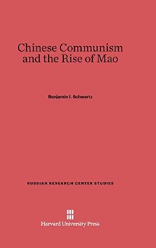 portada Chinese Communism and the Rise of mao (Russian Research Center Studies) (in English)