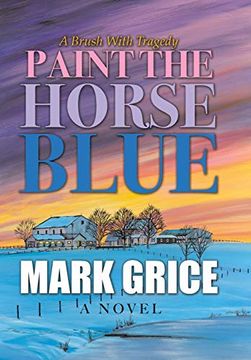 portada Paint the Horse Blue (en Inglés)