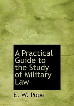 portada a practical guide to the study of military law (en Inglés)