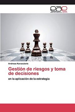 portada Gestión de Riesgos y Toma de Decisiones: En la Aplicación de la Estrategia