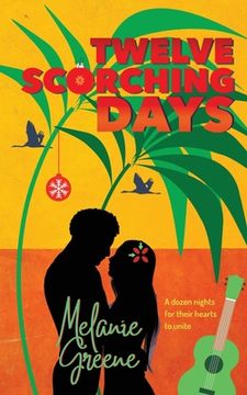 portada Twelve Scorching Days (en Inglés)