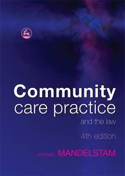 portada Community Care Practice and the Law: Fourth Edition (en Inglés)