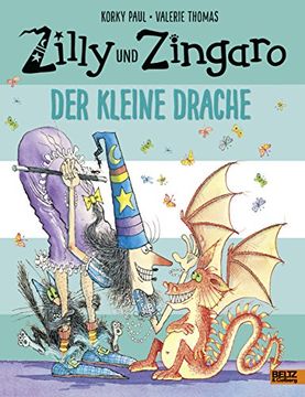 portada Zilly und Zingaro. Der Kleine Drache: Vierfarbiges Bilderbuch (Beltz & Gelberg) (en Alemán)