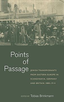 portada Points of Passage: Jewish Migrants From Eastern Europe in Scandinavia, Germany, and Britain 1880-1914 (en Inglés)