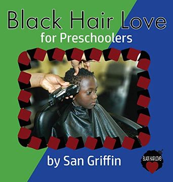 portada Black Hair Love: For Preschoolers (en Inglés)
