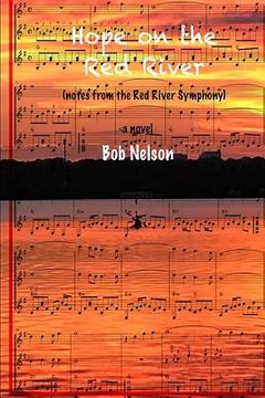 portada Hope on the Red River: More Notes from the Red River Symphony (en Inglés)