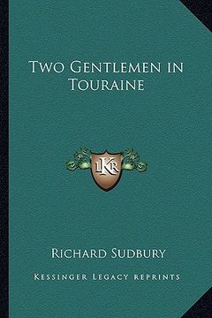portada two gentlemen in touraine (en Inglés)