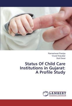 portada Status Of Child Care Institutions in Gujarat: A Profile Study
