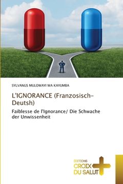 portada L'IGNORANCE (Franzosisch-Deutsh) (en Francés)