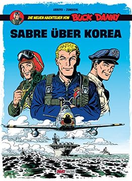 portada Buck Danny: Die neuen Abenteuer, Band 1: Sabre über Korea