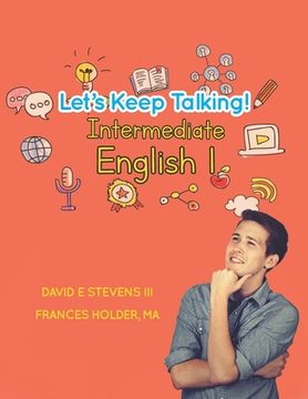portada Let's Keep Talking! Intermediate English 1 (in English)