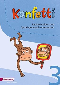 portada Konfetti - Ausgabe 2013: Rechtschreiben und Sprachgebrauch Untersuchen 3 (in German)