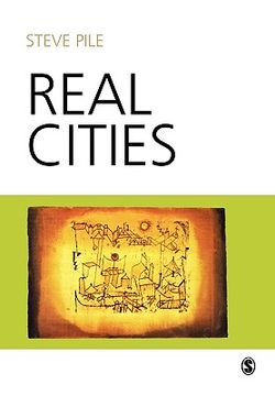 portada real cities: modernity, space and the phantasmagorias of city life (en Inglés)