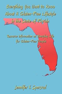 portada everything you want to know about a gluten-free lifestyle in the state of florida,resource information on everyday life for gluten-free people
