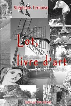 portada Lot, livre d'art (en Francés)