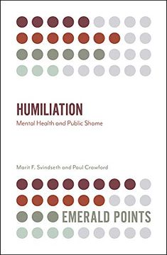 portada Humiliation: Mental Health and Public Shame (Emerald Points) (en Inglés)