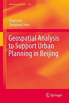 portada Geospatial Analysis to Support Urban Planning in Beijing (GeoJournal Library)
