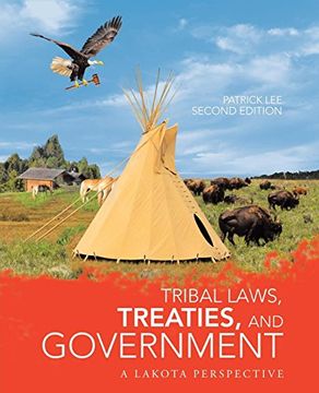 portada Tribal Laws, Treaties, and Government: A Lakota Perspective 