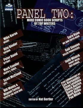 panel two: more comic book scripts by top writers (en Inglés)