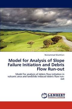 portada model for analysis of slope failure initiation and debris flow run-out (in English)