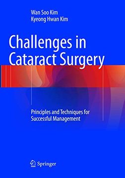 portada Challenges in Cataract Surgery: Principles and Techniques for Successful Management (en Inglés)