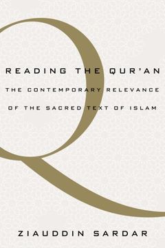 portada Reading the Qur'an: The Contemporary Relevance of the Sacred Text of Islam