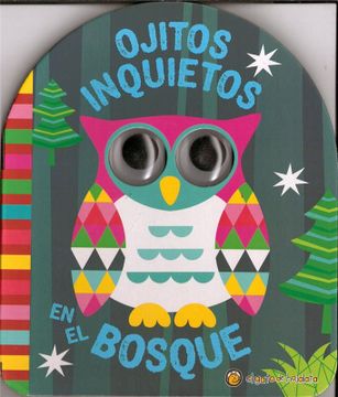 portada Ojitos inquietos - en el bosque (in Spanish)