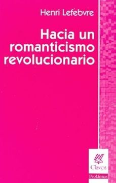 portada Hacia un romanticismo revolucionario (in Spanish)