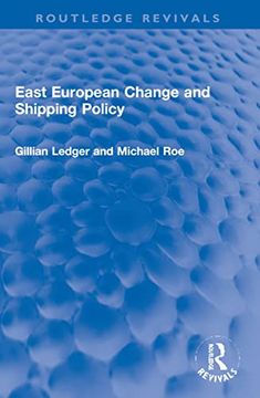 portada East European Change and Shipping Policy (Routledge Revivals) 