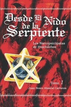 portada Desde el Nido de la Serpiente (in Spanish)