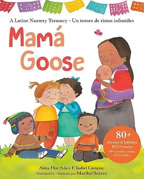 portada Mamá Goose: A Latine Nursery Treasury (in Spanish)