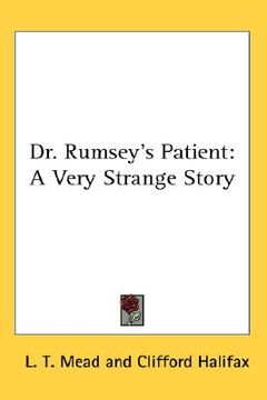 portada dr. rumsey's patient: a very strange story (in English)