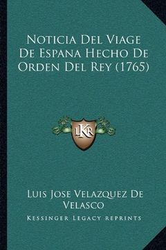 portada Noticia del Viage de Espana Hecho de Orden del rey (1765)
