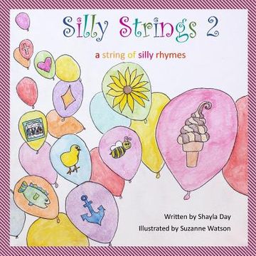 portada Silly Strings 2: a string of silly rhymes (en Inglés)
