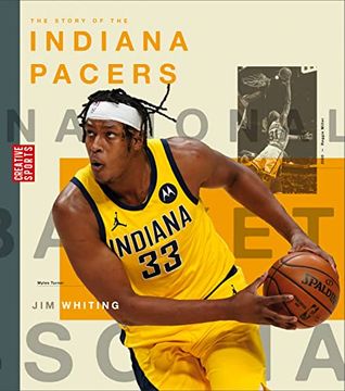 portada The Story of the Indiana Pacers (Creative Sports: A History of Hoops) (in English)